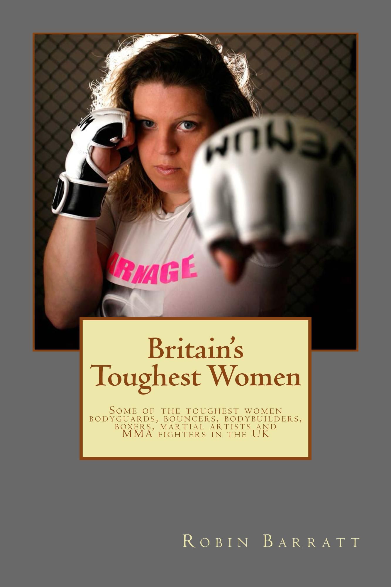 Britain's Toughest women by Robin Barratt
